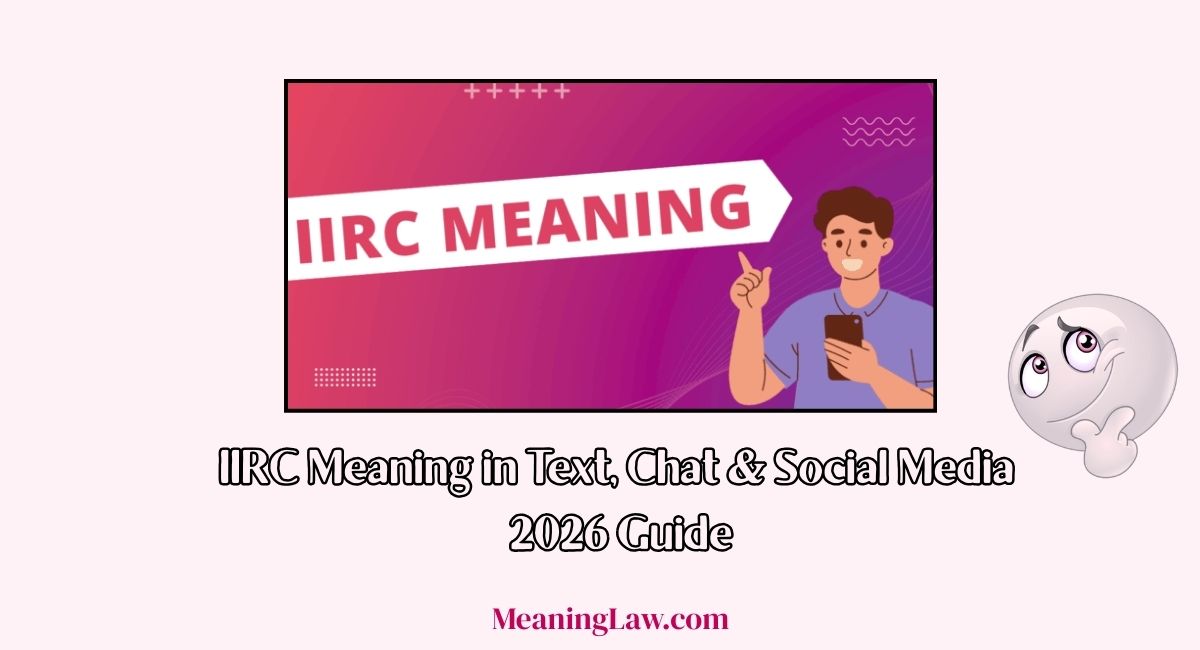 IIRC Meaning in Text