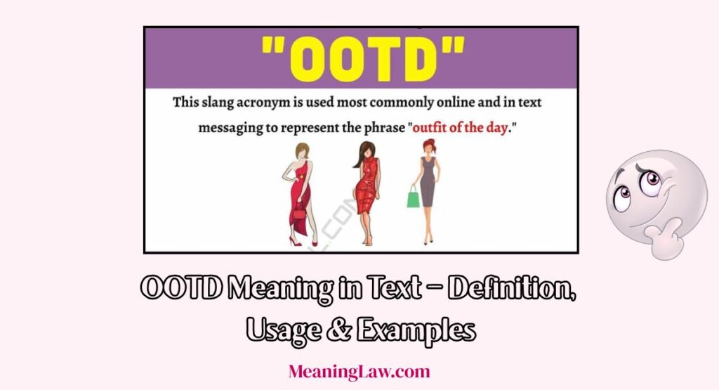 OOTD Meaning in Text