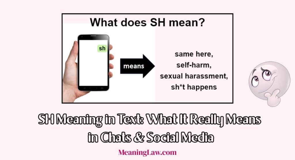 SH Meaning in Text