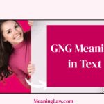 GNG Meaning in Text