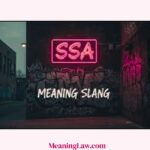 SSA Meaning in Slang