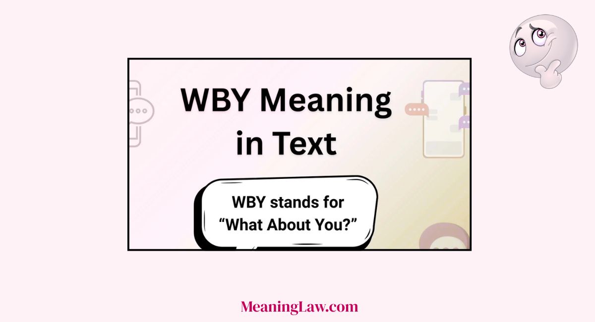 WBY Meaning in Text