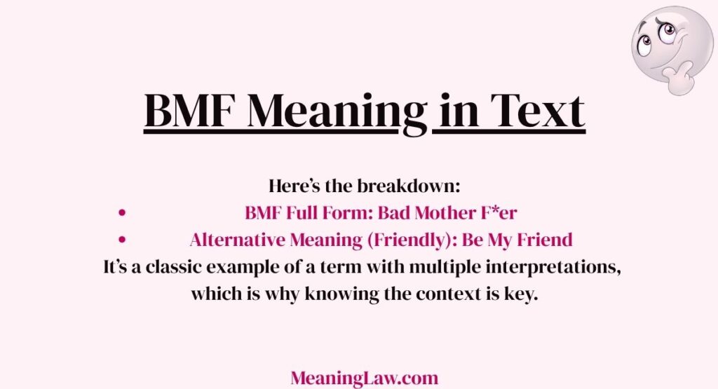 BMF Meaning in Text