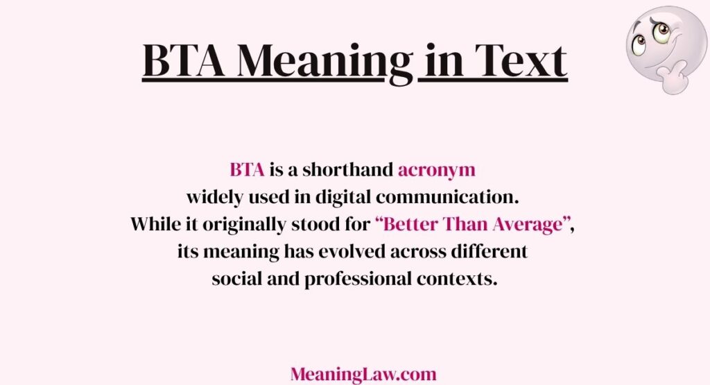 BTA Meaning in Text