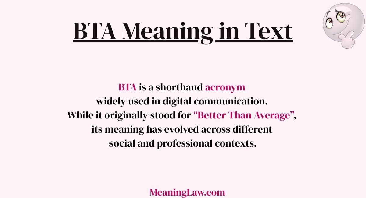 BTA Meaning in Text