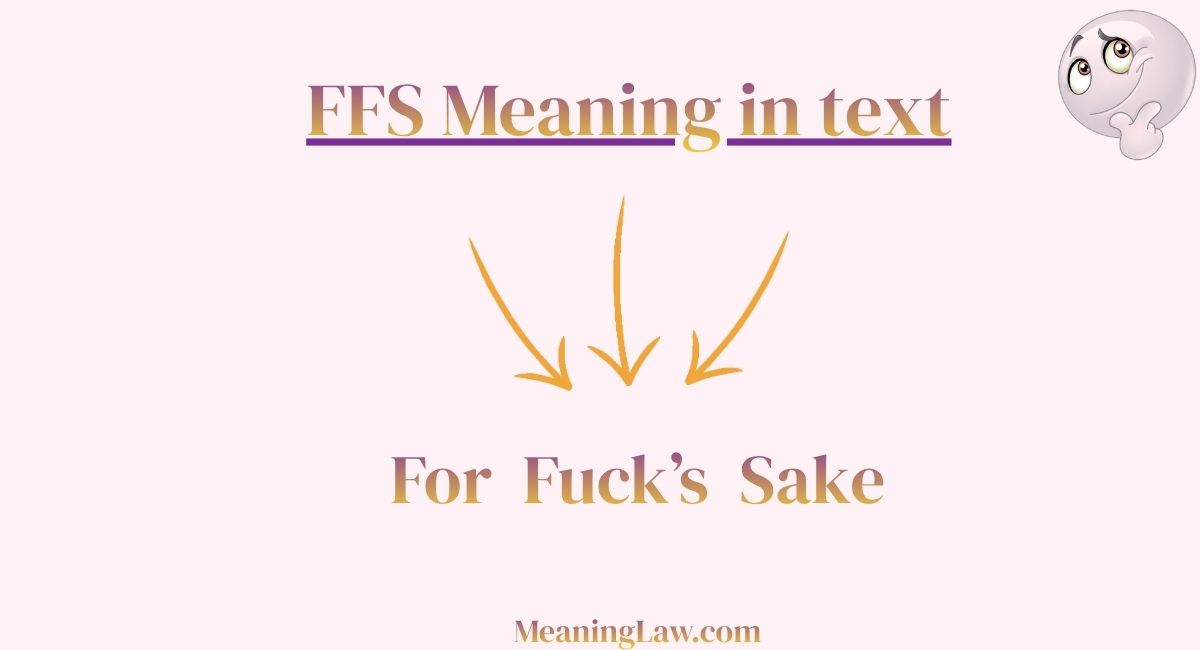 FFS Meaning in Text