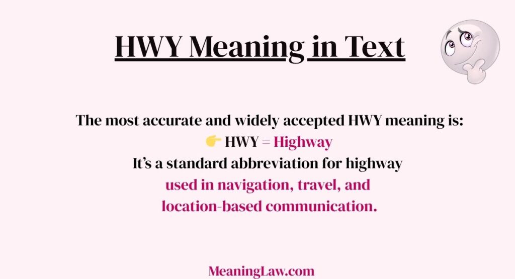 HWY Meaning in Text