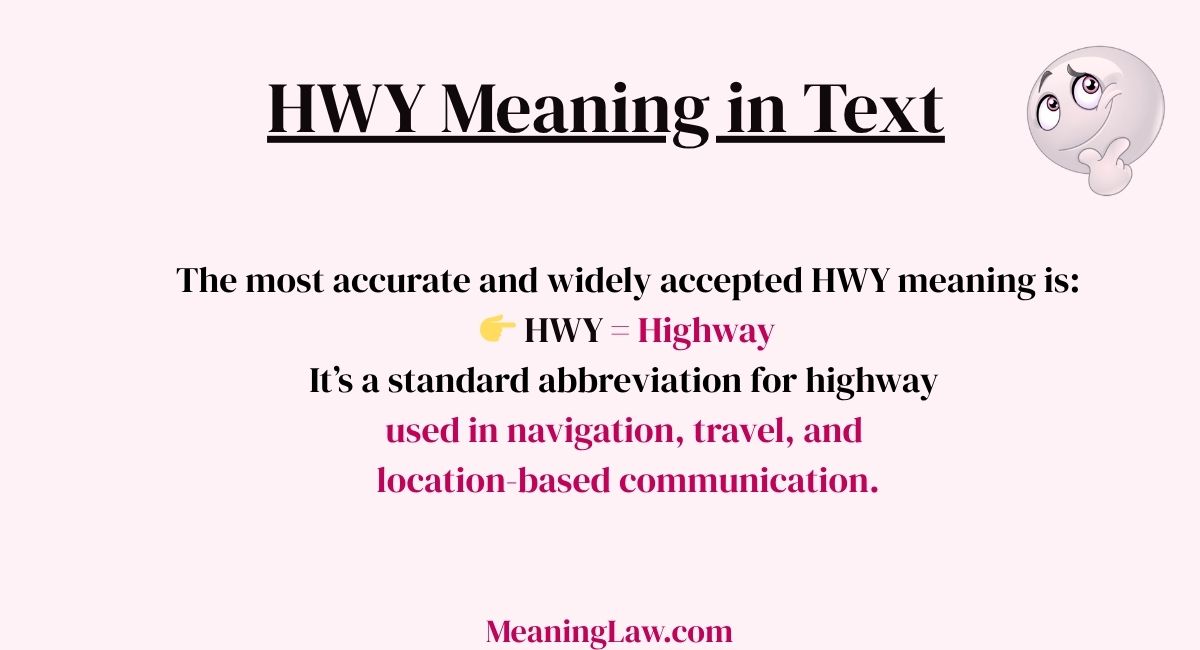 HWY Meaning in Text