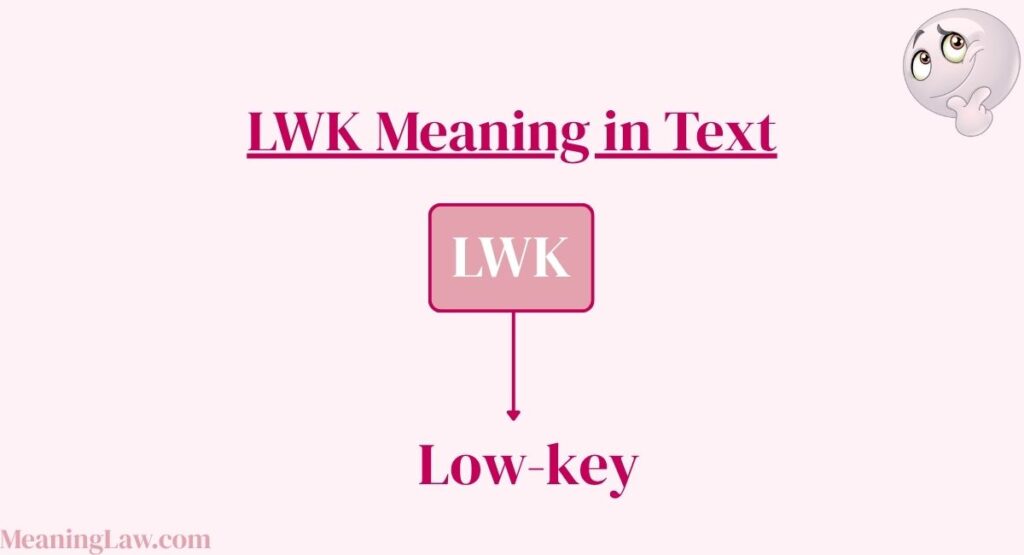 LWK Meaning in Text
