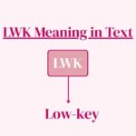 LWK Meaning in Text