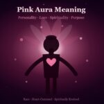 Pink Aura Meaning